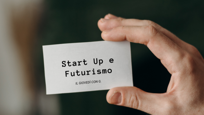 Startup & Futurismo