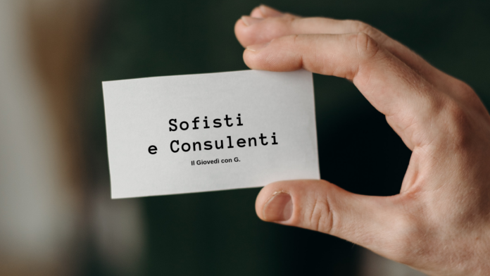 Sofisti e Consulenti